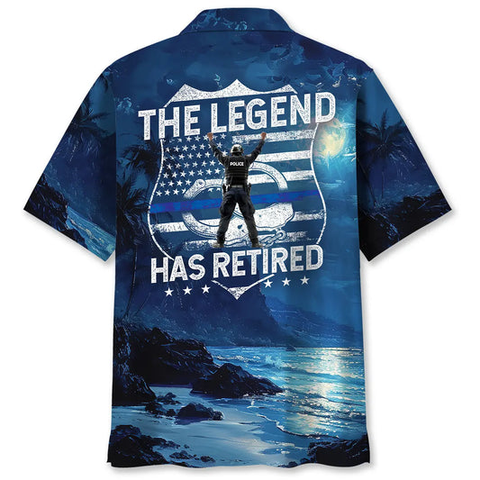 Hawaiian Shirt / Adults / S Police The Legend Has Retired Hawaiian Shirt