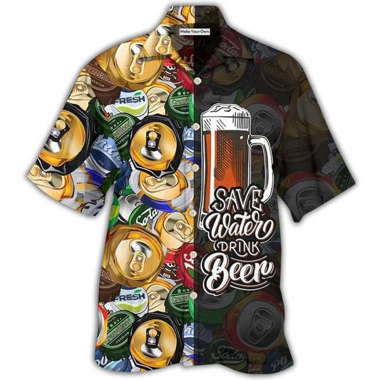 Hawaiian Shirt / Adults / S Beer Save Water Drink Beer - Hawaiian Shirt - Reefox