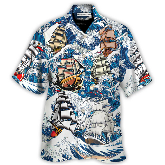 Sailing A Sailing Vessel Is Alive In A Way That No Ship With Mechanical Power Ever Be - Hawaiian Shirt