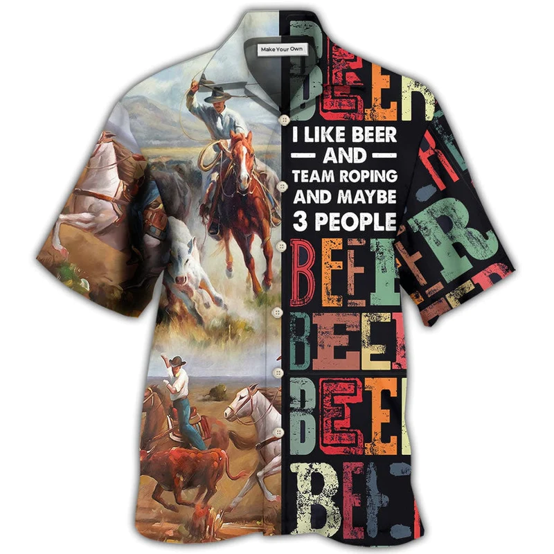Hawaiian Shirt / Adults / S Horse Beer I Like Beer And Team Roping - Hawaiian Shirt - Reefox