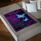 Butterfly Never Forget That I Love You Mom To Daughter Lover Flannel Blanket For Living Room And Bedroom Styling