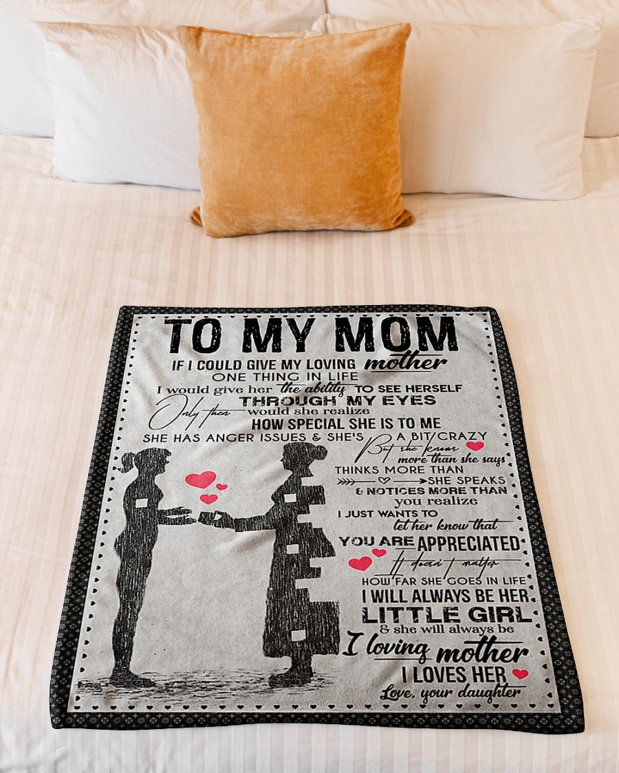 Family I Will Always Be Her Little Girl Mother Flannel Blanket For Bed Sofa And Reading Nook Decor