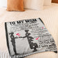 Family I Will Always Be Her Little Girl Mother Flannel Blanket For Living Room And Bedroom Styling