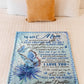 Butterfly Beloved Mother Message I Love You Flannel Blanket For Relaxing At Home And Travel