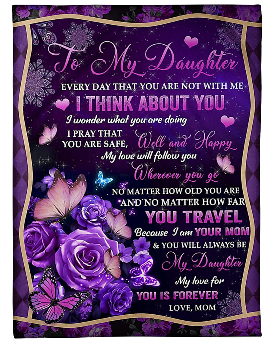 Rose I Think About You Daughter Gift Butterfly Flannel Blanket For Bed Sofa And Reading Nook Decor