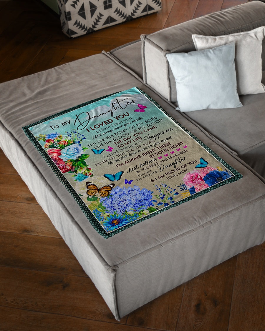Flower I Loved You Daughter Gift Flannel Blanket For Living Room And Bedroom Styling