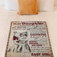 Family I'll Always Be With You Flannel Blanket For Relaxing At Home And Travel