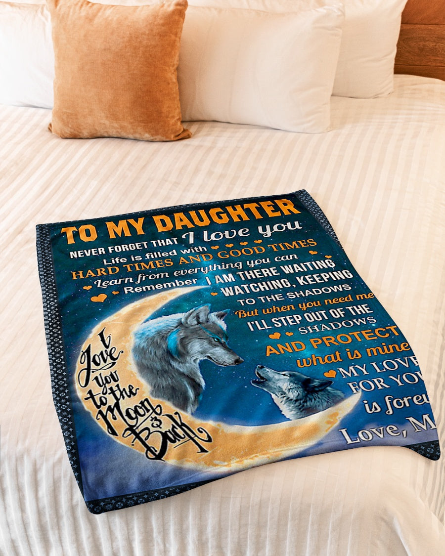 Wolf Never Forget That I Love You Daughter Gift Flannel Blanket For Soft Bed Couch And Home Comfort