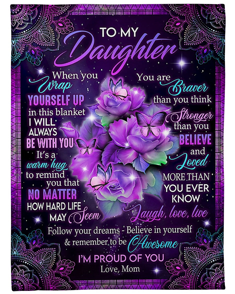 Butterfly I'm Proud Of You Daughter Gift Flannel Blanket For Bed Sofa And Reading Nook Decor