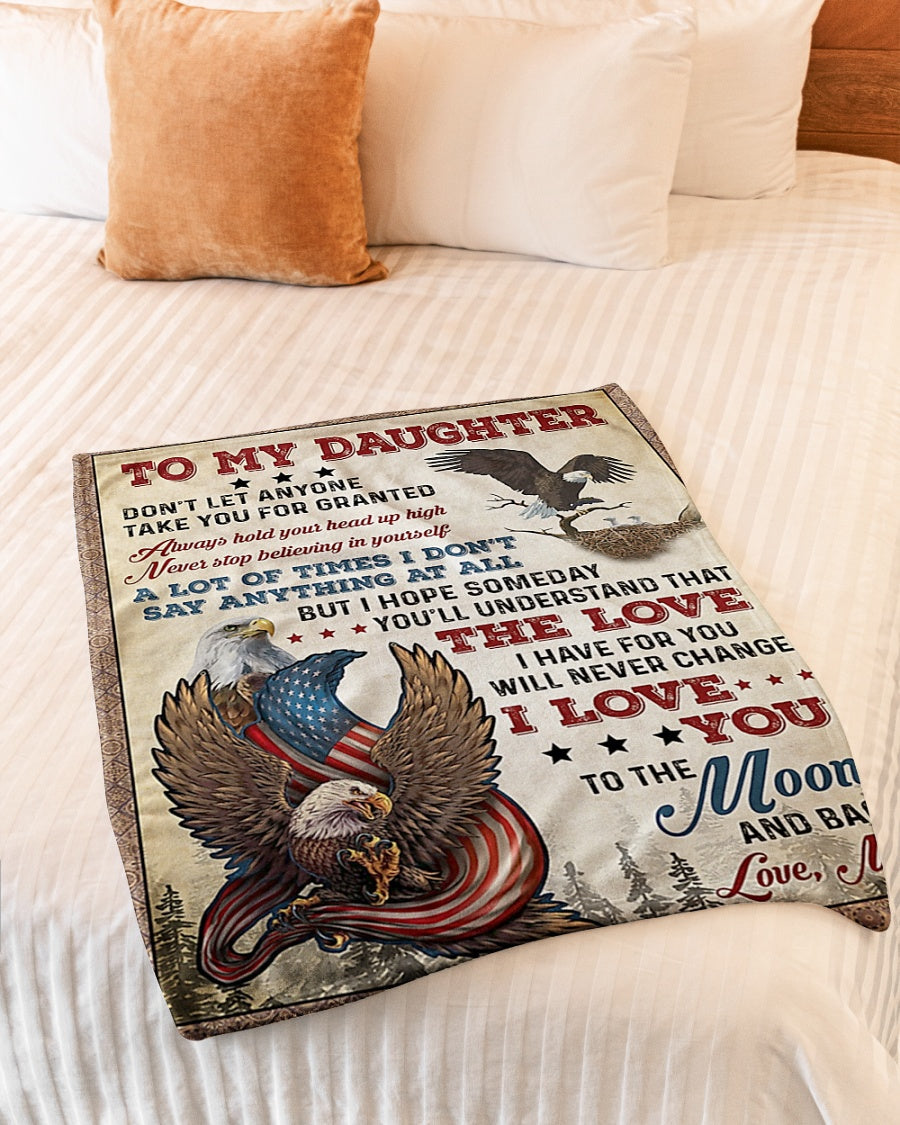 Eagle I Love You Daughter Gift Flannel Blanket For Soft Bed Couch And Home Comfort