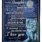Wolf I Believe In You Daughter Gift I Love You Flannel Blanket For Bed Sofa And Reading Nook Decor