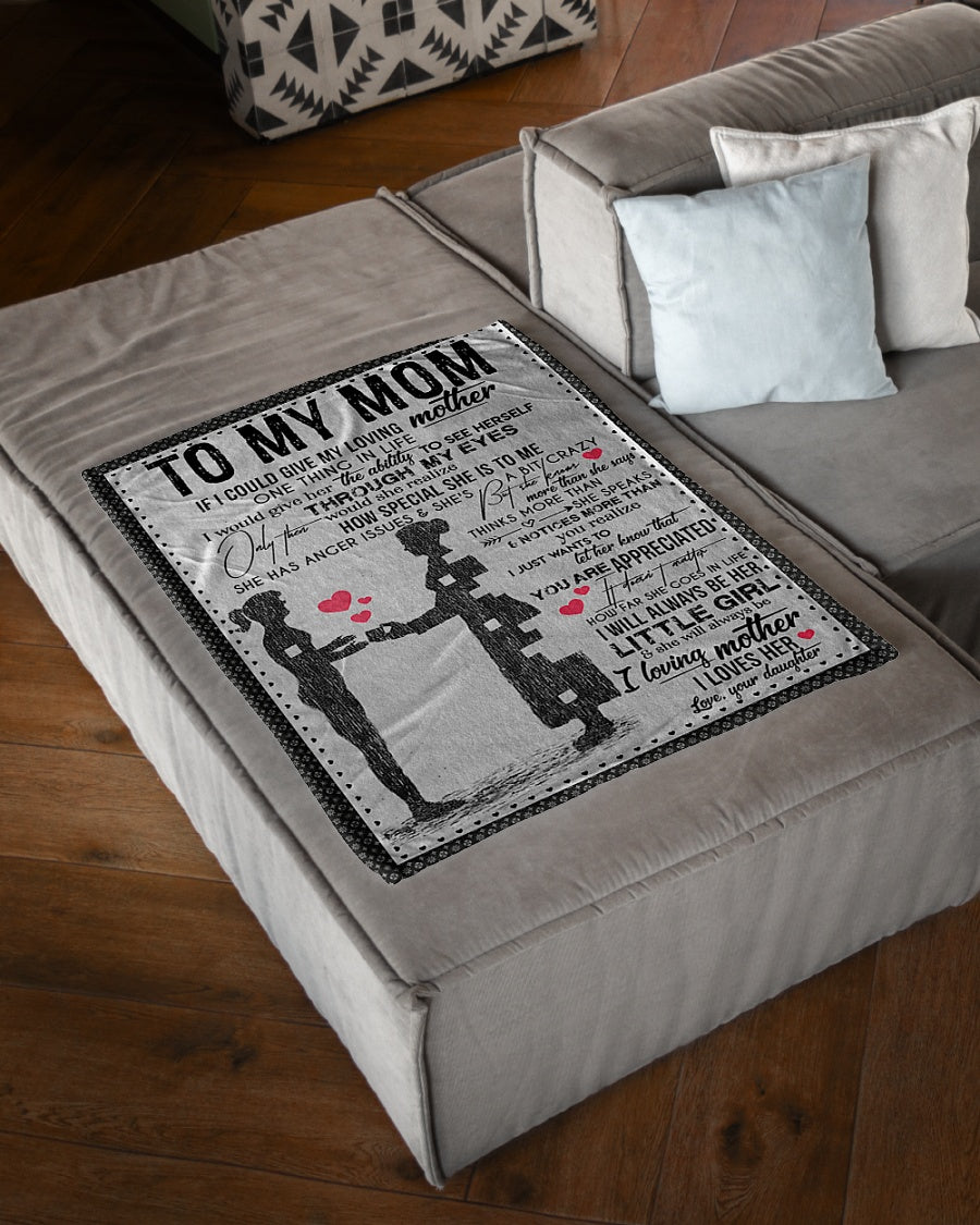 Family I Will Always Be Her Little Girl Mother Flannel Blanket For Relaxing At Home And Travel