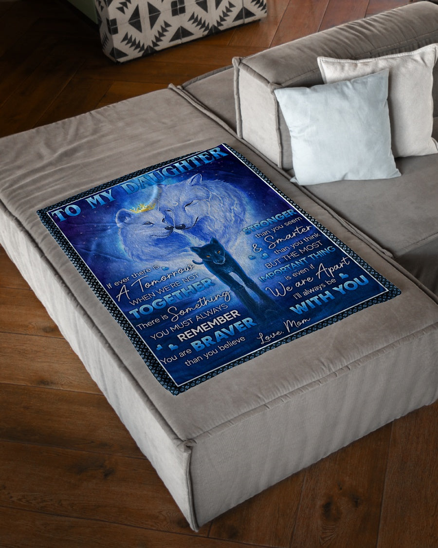 Family If Ever There Is A Tomorrow Mom To Daughter Flannel Blanket For Living Room And Bedroom Styling