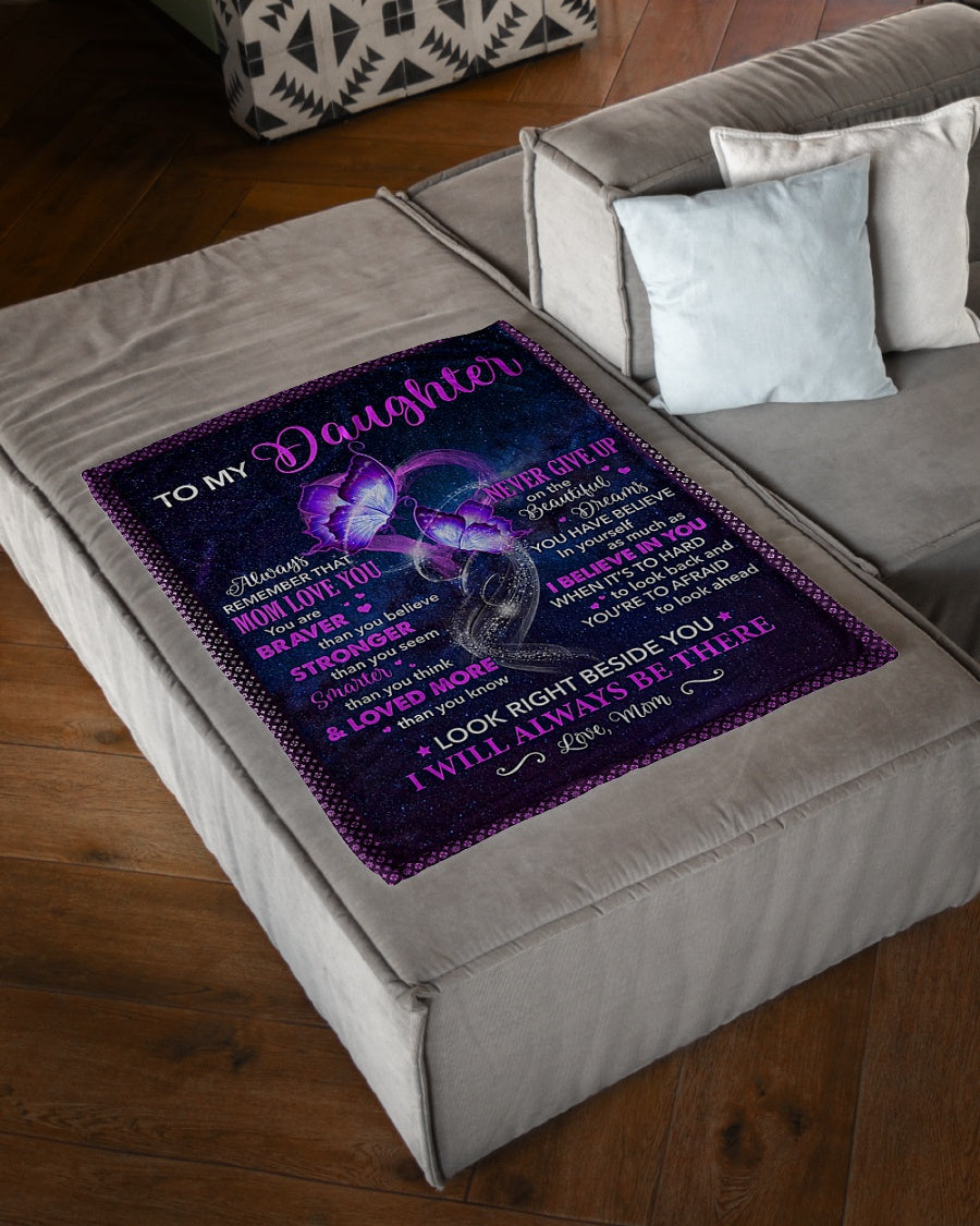 Butterfly Daughter Look Right I'll Always Be There Flannel Blanket For Living Room And Bedroom Styling