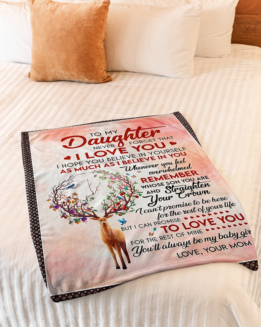 Deer Never Forget That I Love You Mom To Daughter Flannel Blanket For Soft Bed Couch And Home Comfort