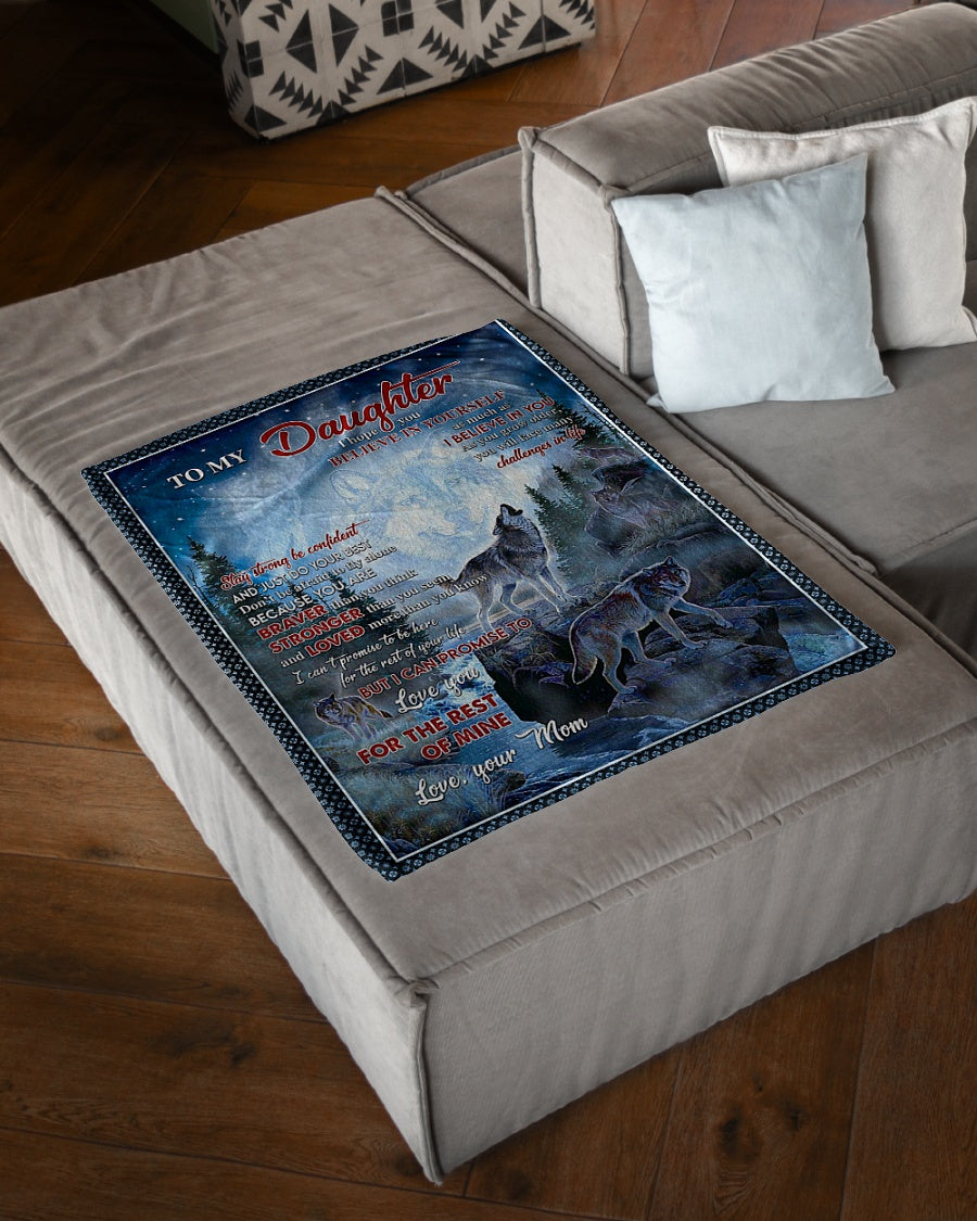 Wolf Believe In Yourself Daughter Gift Flannel Blanket For Living Room And Bedroom Styling
