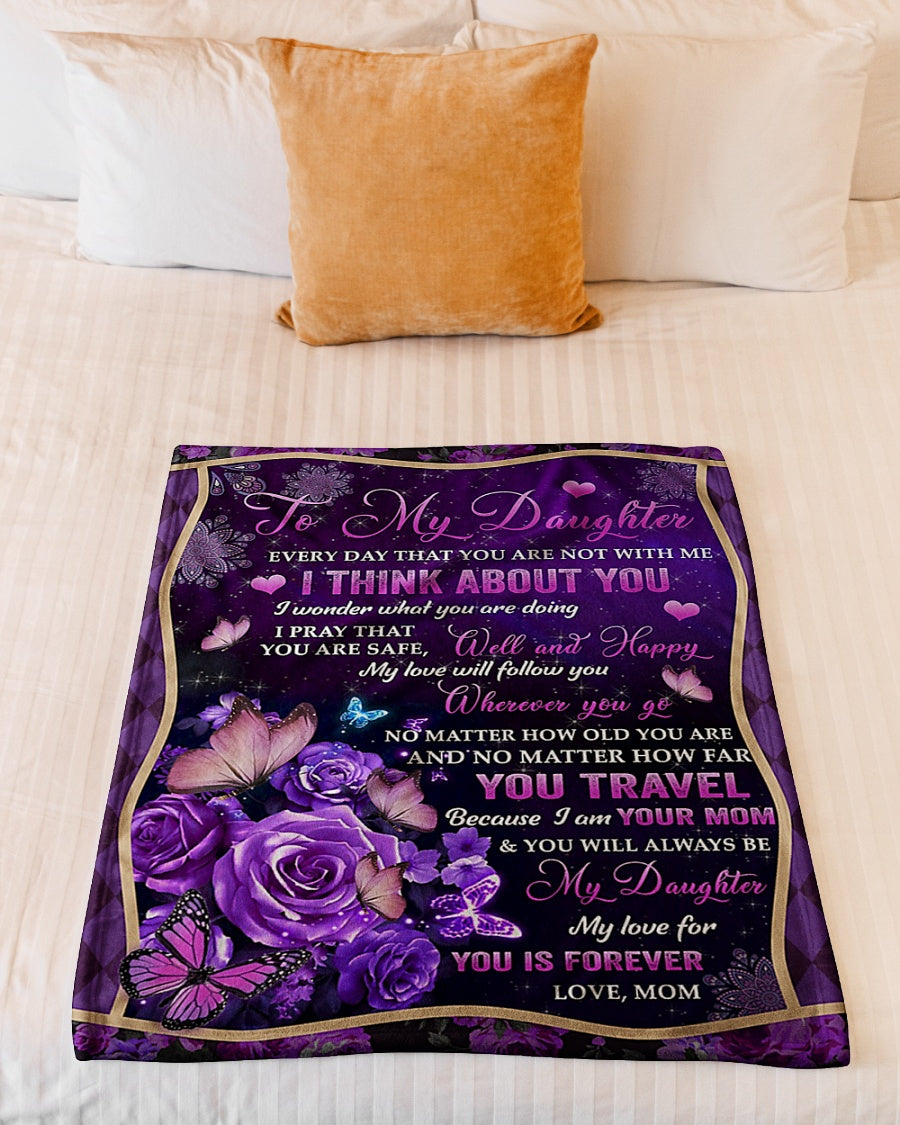 Rose I Think About You Daughter Gift Flannel Blanket For Bed Sofa And Reading Nook Decor