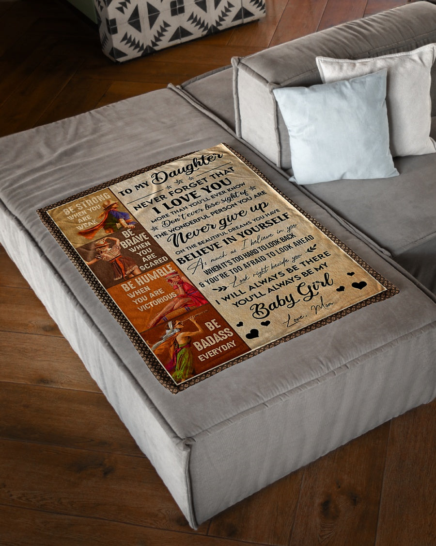Girl Never Forget That I Love You Mom To Daughter Flannel Blanket For Living Room And Bedroom Styling