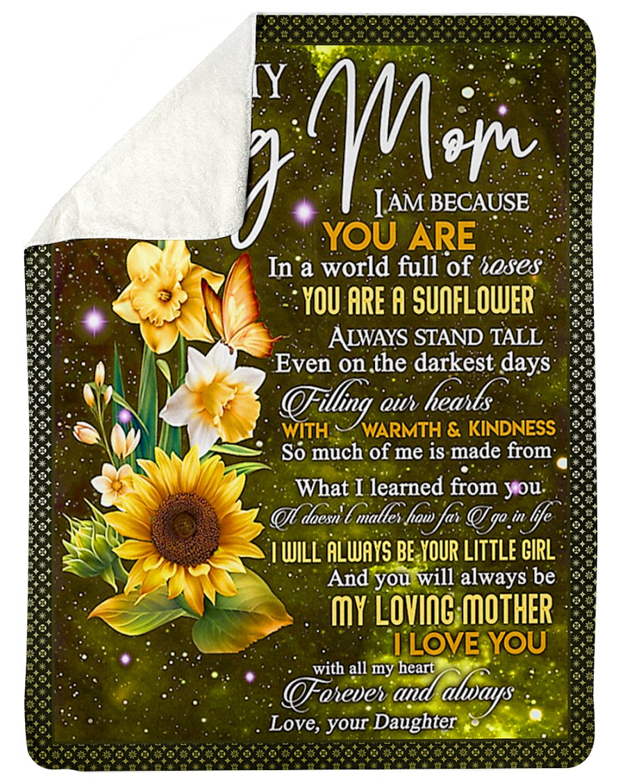 Sunflower To My Mom You Will Always Be My Loving Mom Flannel Blanket For Soft Bed Couch And Home Comfort