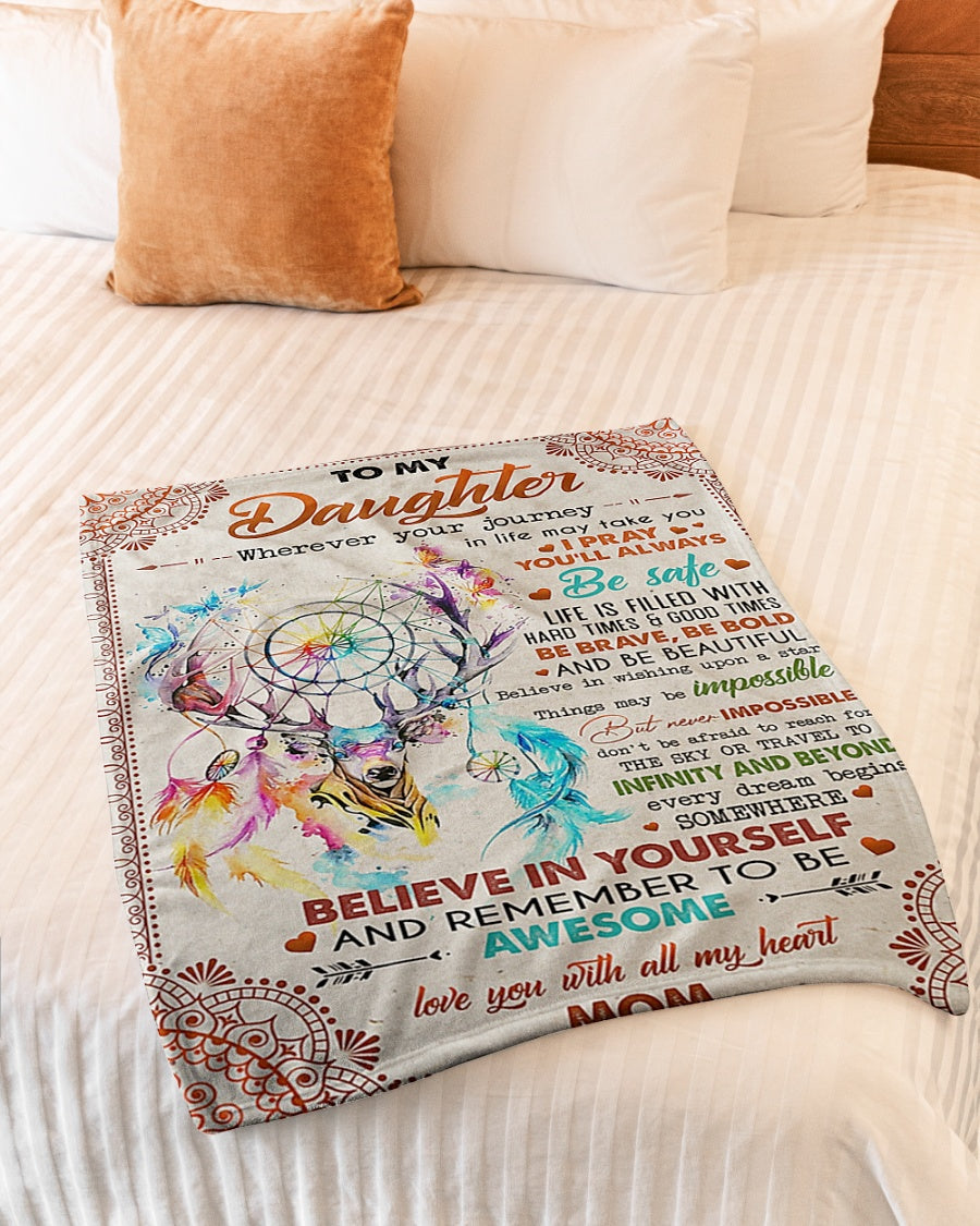 Deer Lover Believe In Yourself Mom To Daughter Flannel Blanket For Soft Bed Couch And Home Comfort