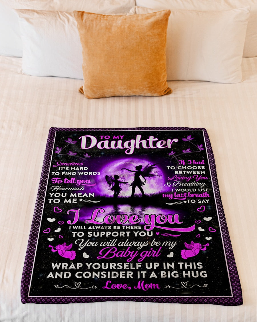 Family Sometimes It's Hard To Find Words Mom To Daughter Flannel Blanket For Relaxing At Home And Travel