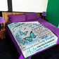 Butterfly My Gift To Daughter Every Day That You're Not With Me Flannel Blanket For Bed Sofa And Reading Nook Decor