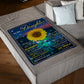 Sunflower Never Forget That You're My Sunshine Mom To Daughter Flannel Blanket For Living Room And Bedroom Styling
