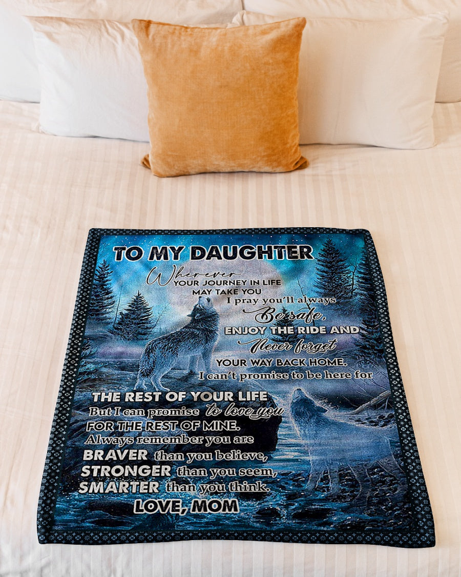 Wolf The Rest Of Your Life Daughter Gift Flannel Blanket For Relaxing At Home And Travel