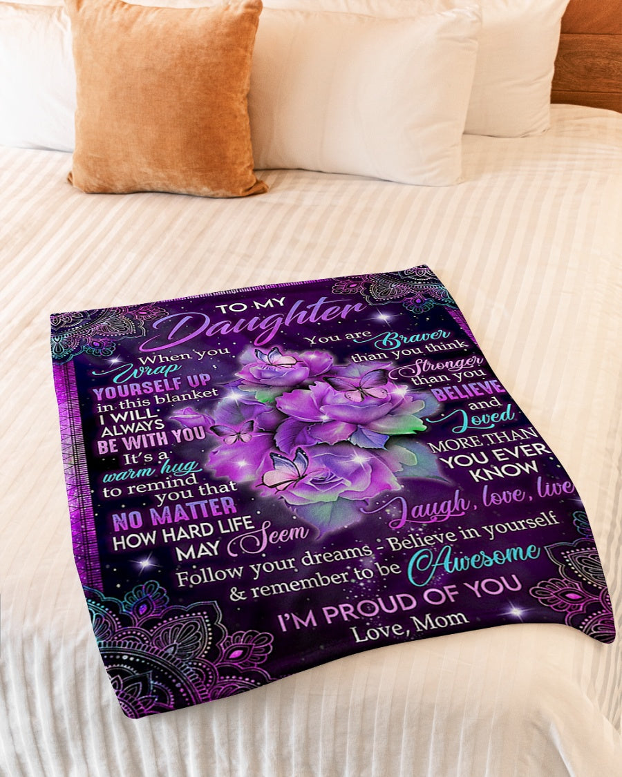 Butterfly I'm Proud Of You Daughter Gift Flannel Blanket For Soft Bed Couch And Home Comfort