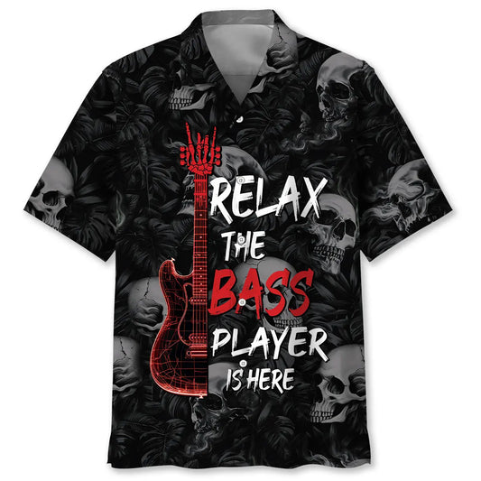 Hawaiian Shirt / Adults / S Relax The Bass Player Is Here Skull Hawaiian Shirt