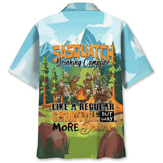 Hawaiian Shirt / Adults / S Sasquatch Drinking Campfire Like A Regular Campfire But Way More Drunk Hawaiian Shirt