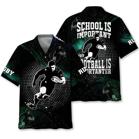 Hawaiian Shirt / Adults / S School Is Important Rugby Is Importanter Sports Lover Hawaiian Shirt