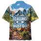 Hawaiian Shirt / Adults / S The Mountains Are Calling And I Must Go Hawaiian Shirt