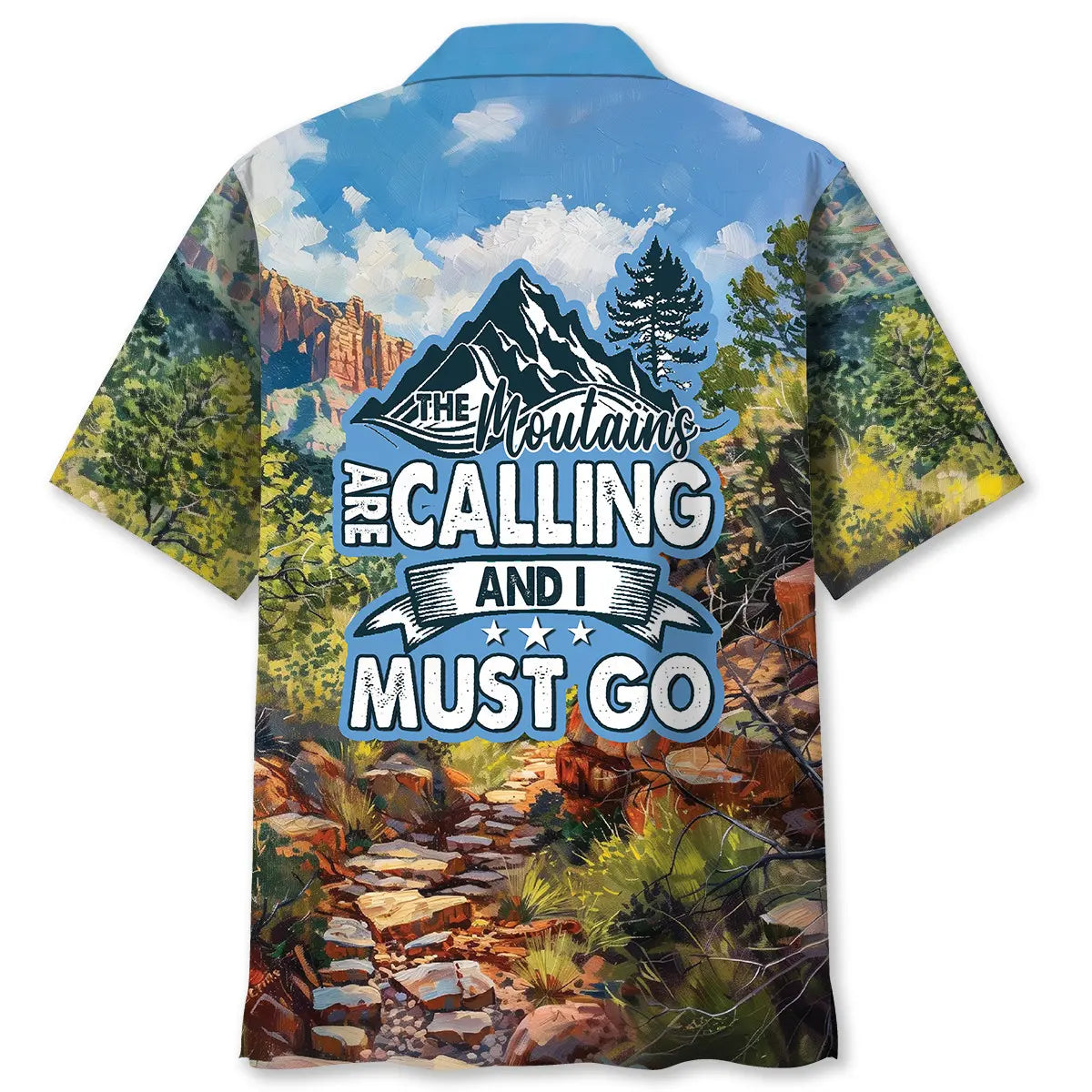 Hawaiian Shirt / Adults / S The Mountains Are Calling And I Must Go Hawaiian Shirt