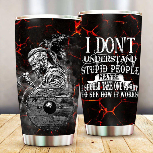 Viking Man Funny Viking Quote 20 Oz Tumbler For Hot Cold Drinks And Travel