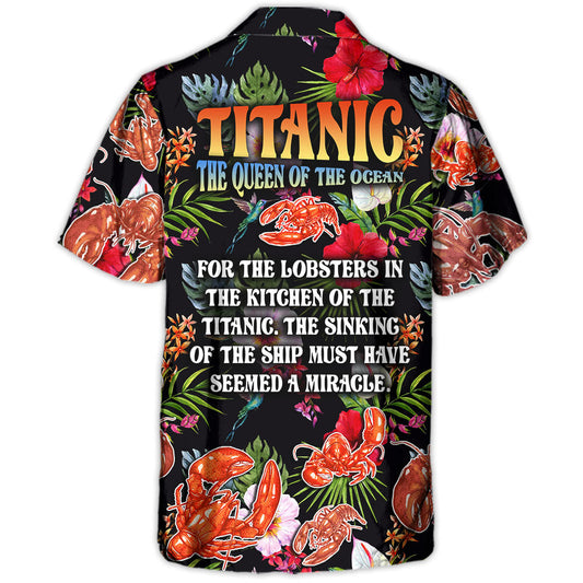 Lobster Queen Of The Ocean Tropical Vibe Amazing Style - Hawaiian Shirt