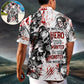 Skull I'm Not The Hero You Wanted I'm The Monster You Needed - Hawaiian Shirt