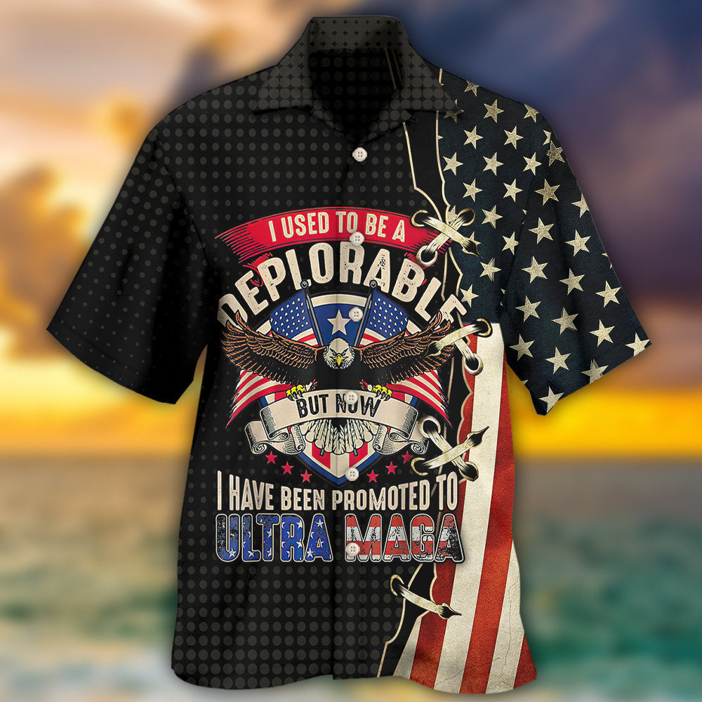 America I Used To Be a Deplorable - Hawaiian Shirt - Reefox