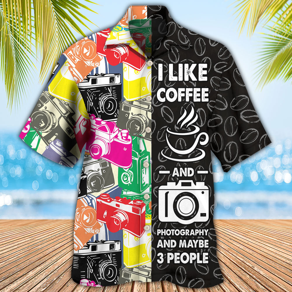 Coffee I Like Coffee And Photography - Hawaiian Shirt - Reefox