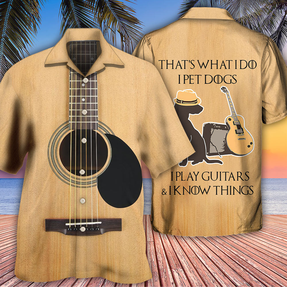 Guitar I Pet Dog I Play Guitar I Know Things - Hawaiian Shirt - Reefox