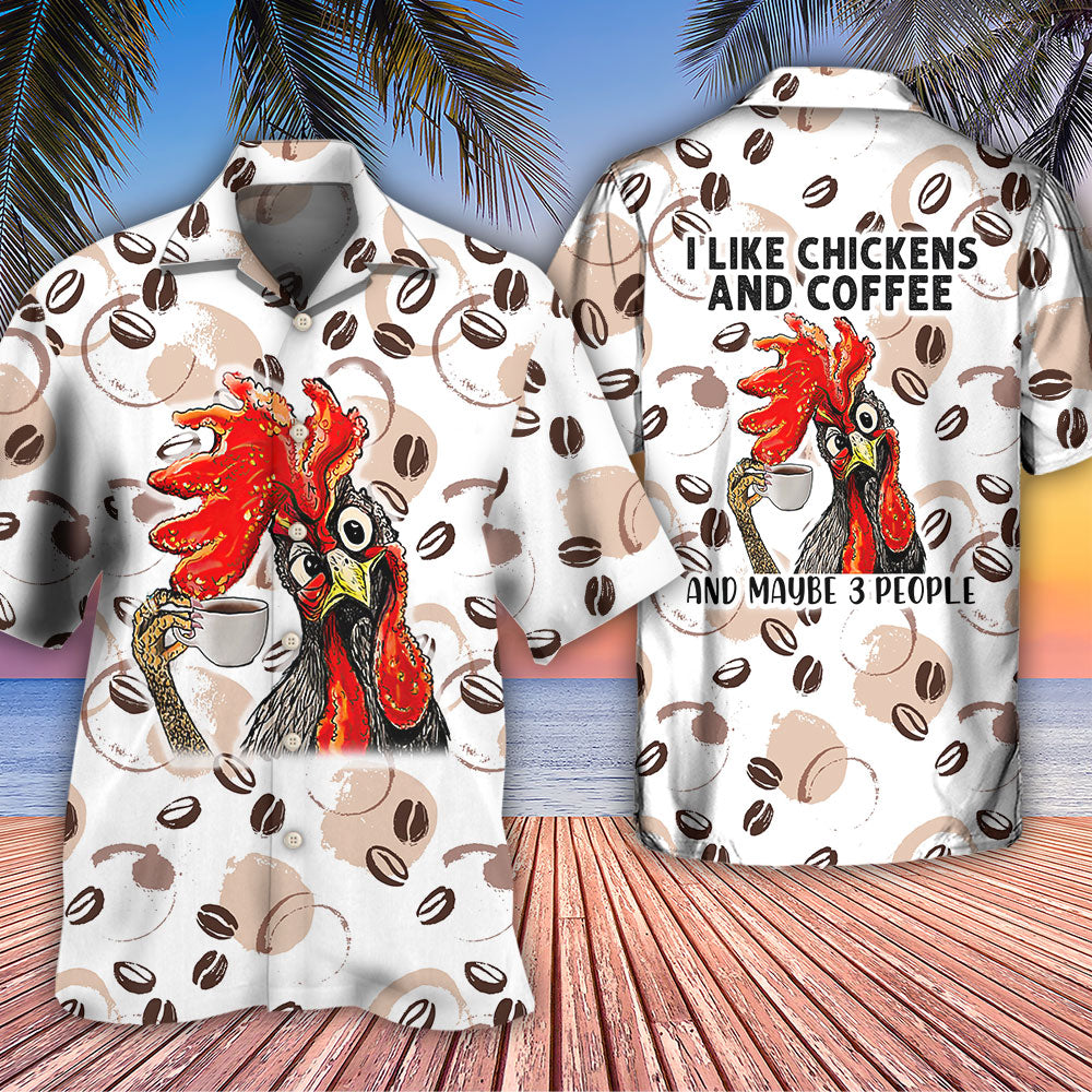 Coffee I Like Chickens And Coffee - Hawaiian Shirt - Reefox