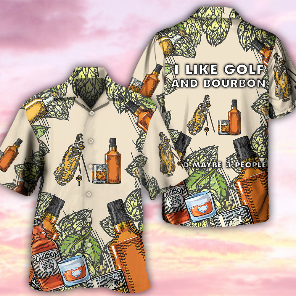 Golf And Bourbon I Like - Hawaiian Shirt - Reefox
