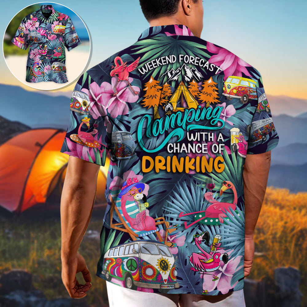 Camping Funny Flamingo Weekend Forecast Camping With A Chance Of Drinking - Hawaiian Shirt