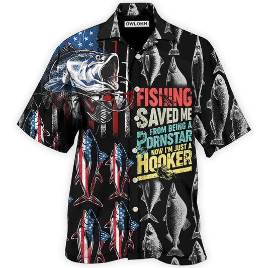 Hawaiian Shirt / Adults / S Fishing Saved Me From Being A Pornstar Now - Hawaiian Shirt - Reefox