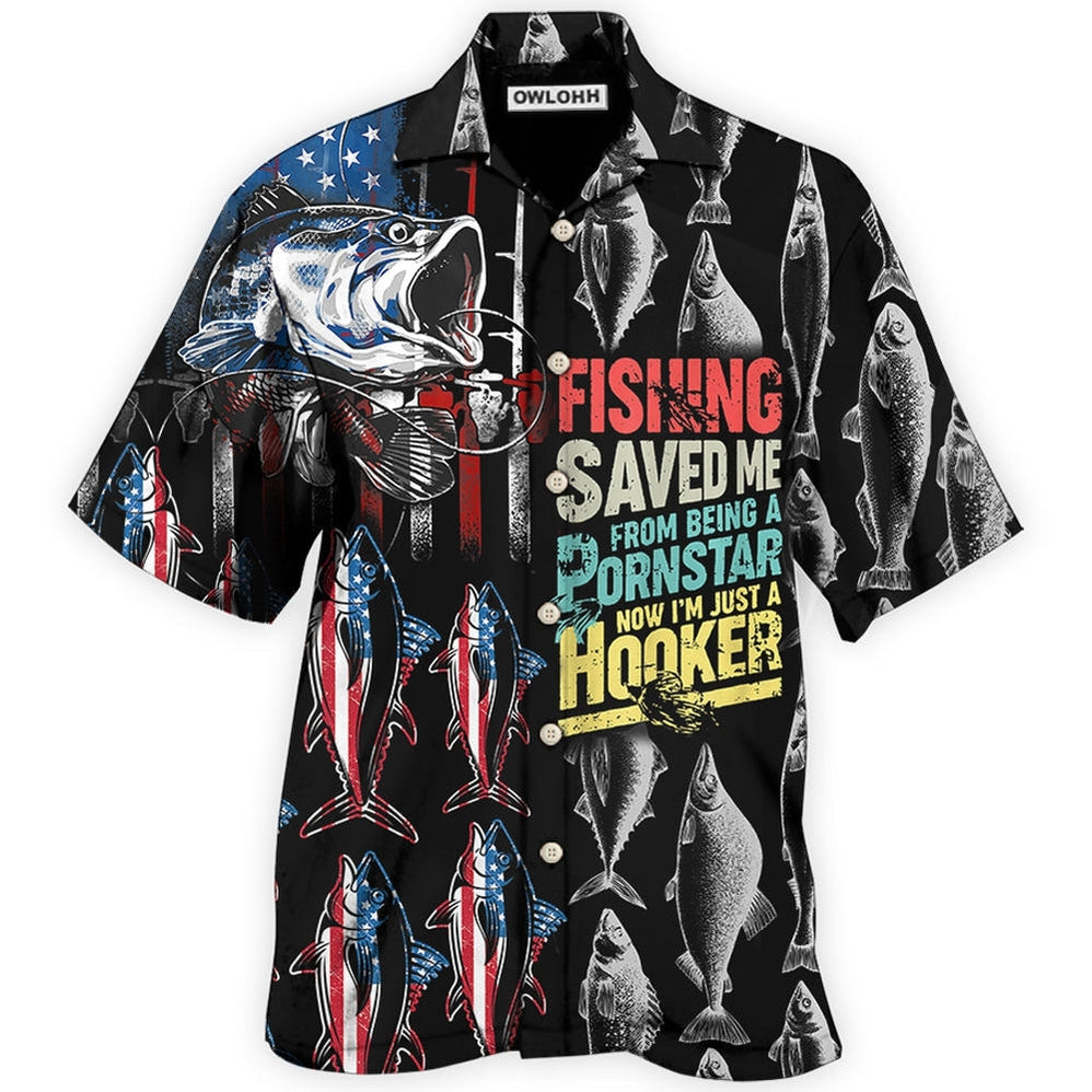 Hawaiian Shirt / Adults / S Fishing Saved Me From Being A Pornstar Now - Hawaiian Shirt - Reefox