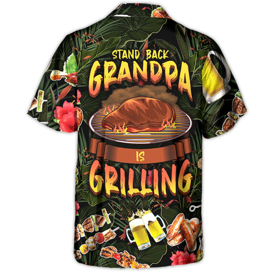 Barbecue Funny BBQ Stand Back Grandpa Is Grilling - Hawaiian Shirt