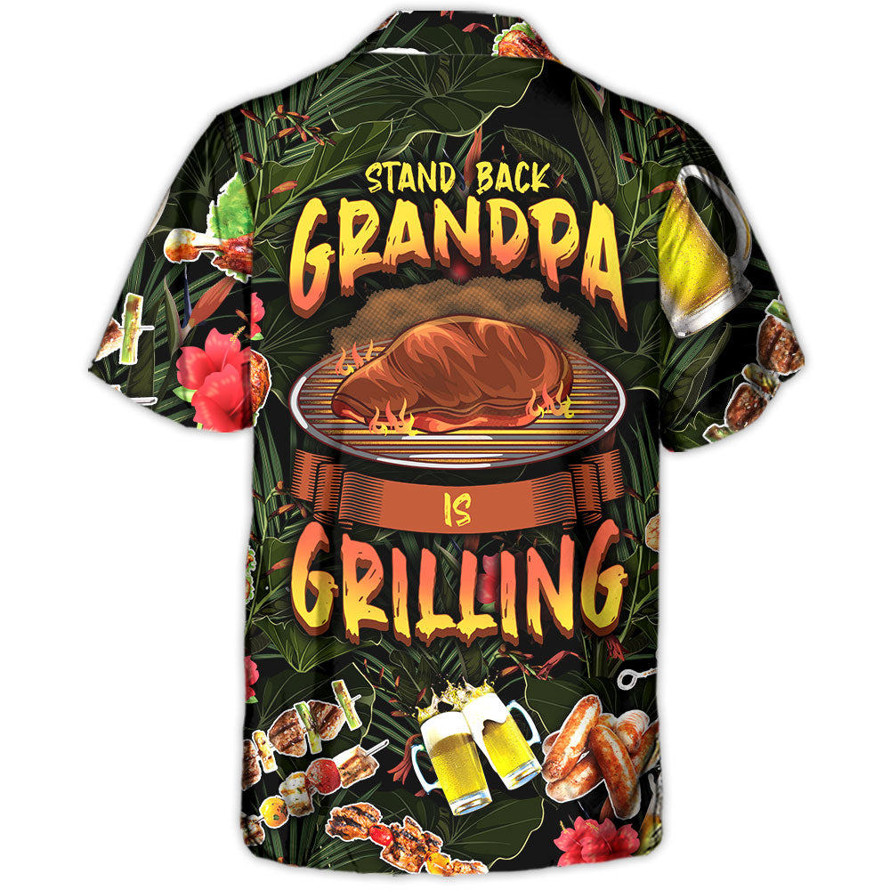 Barbecue Funny BBQ Stand Back Grandpa Is Grilling - Hawaiian Shirt