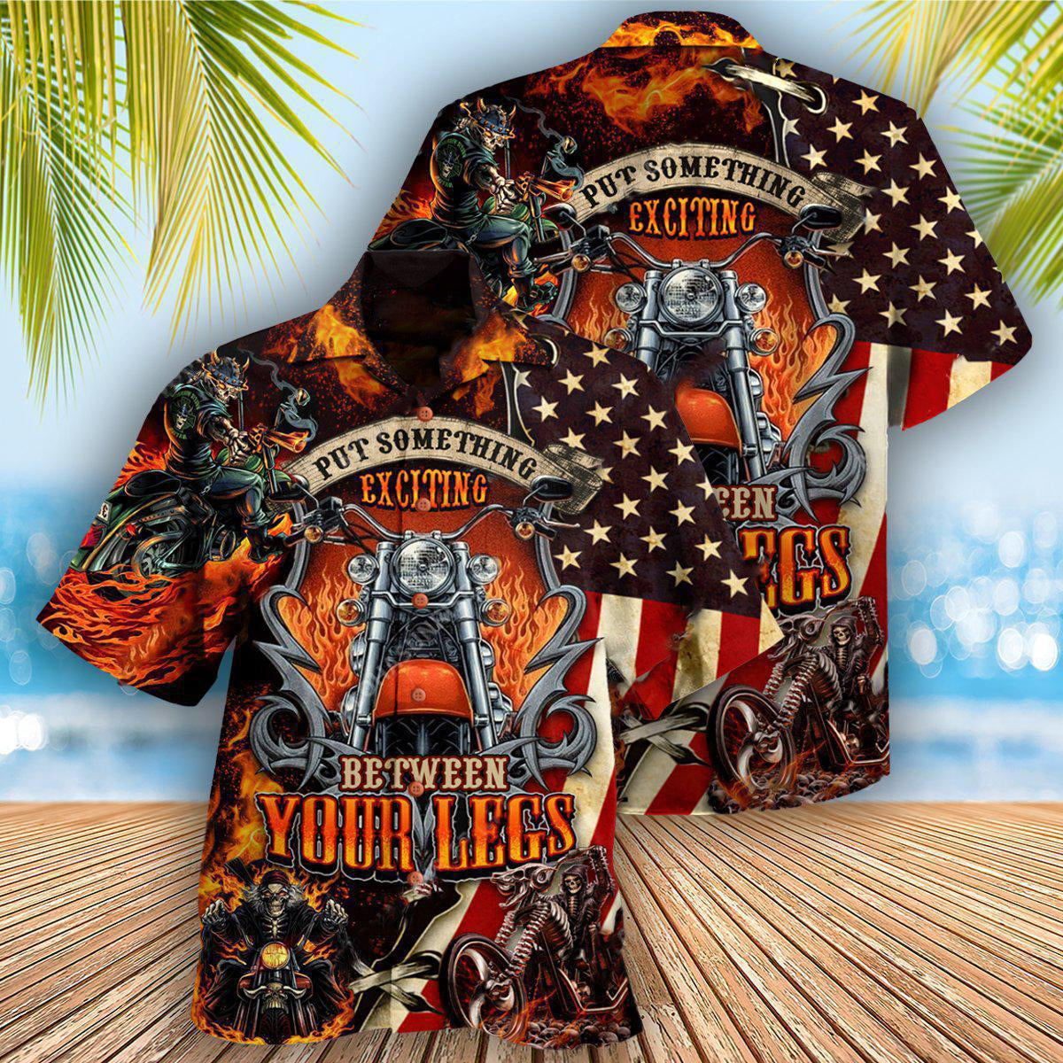 Motorcycle Put Something Exciting Between Your Legs Fire Style - Hawaiian Shirt - Reefox